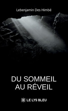 Du sommeil au réveil