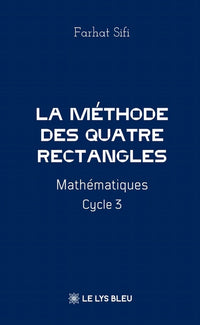 La méthode des Quatre Rectangles