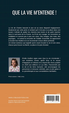 Que la vie m'entende !