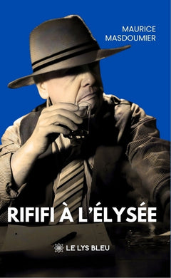 Rififi à l'Élysée