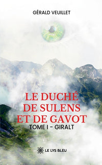 Le duché de Sulens et de Gavot