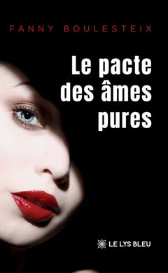 Le pacte des âmes pures