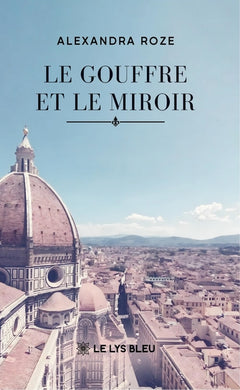 Le gouffre et le miroir