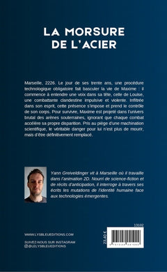 La morsure de l'acier