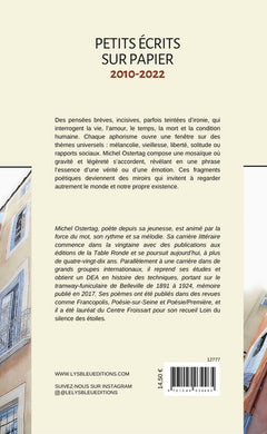 Petits écrits sur papier: 2010-2022
