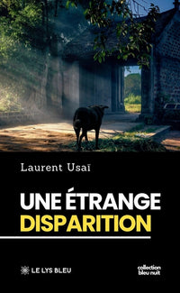 Une étrange disparition