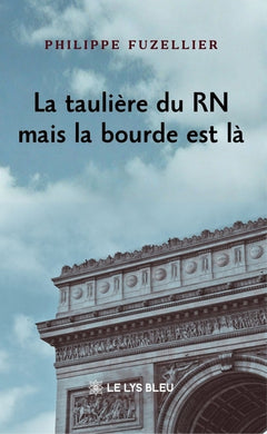 La taulière du RN mais la bourde est là