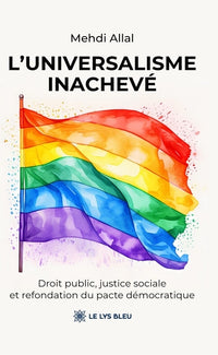 L'universalisme inachevé