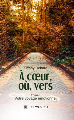 À coeur, où, vers