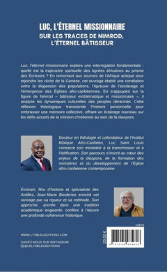 Luc, l'éternel missionnaire