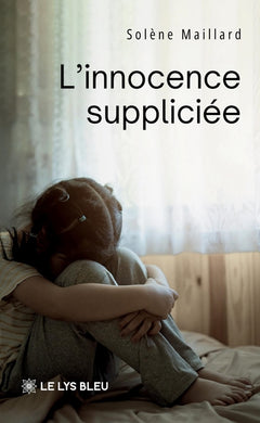 L'innocence suppliciée