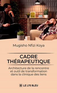 Cadre thérapeutique