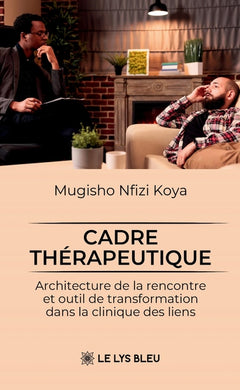 Cadre thérapeutique