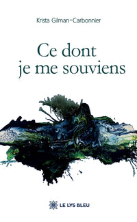 Ce dont je me souviens