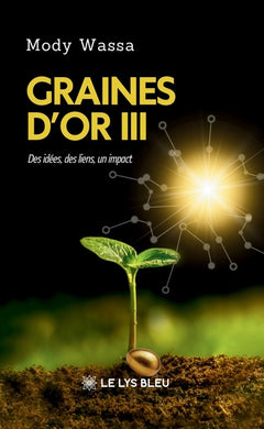 Graines d'or III