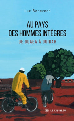 Au pays des hommes intègres