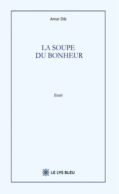 La soupe du bonheur