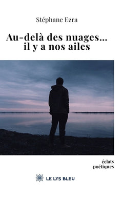 Au-delà des nuages... il y a nos ailes
