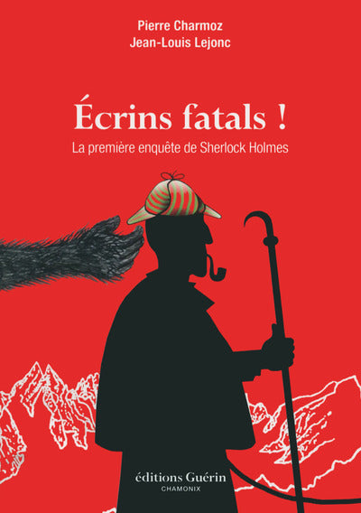 Ecrins fatals ! La première enquête de Sherlock Holmes