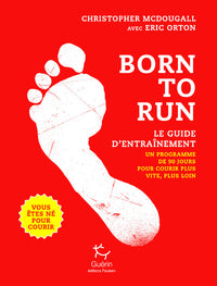Born to run - Le guide d'entraînement - Tome 2