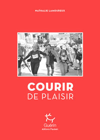 courir de plaisir