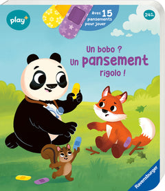 Un bobo ? Un pansement rigolo ! - Mon livre à jouer