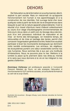 Dehors: Ces milieux qui nous transforment