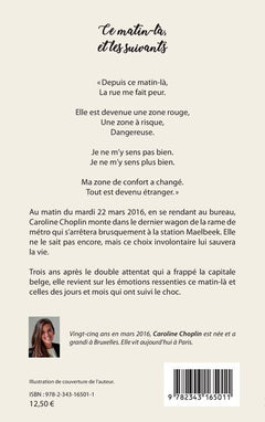 Ce matin-là, et les suivants