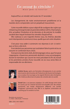 En avant la retraite !: Mieux gérer la transition