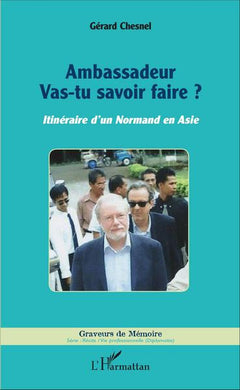 Ambassadeur: Vas-tu savoir faire ?