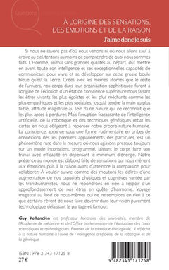 A l'origine des sensations, des émotions et de la raison