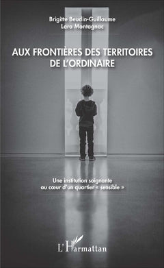 Aux frontières des territoires de l'ordinaire