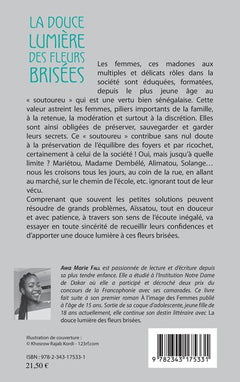 La douce lumière des fleurs brisées