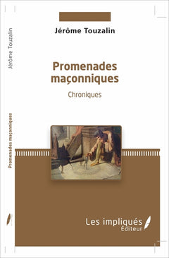 promenades maçonniques