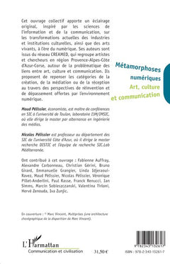 Métamorphoses numériques: Art, culture et communication