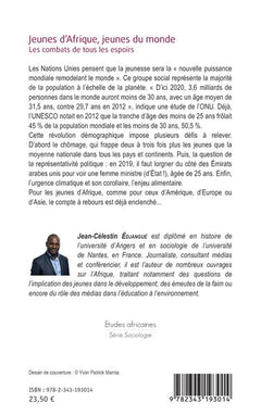 Jeunes d'Afrique, jeunes du monde: Les combats de tous les espoirs