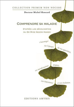Comprendre sa maladie