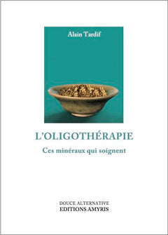 L'oligothérapie
