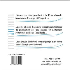 La tasse d'eau chaude à la santé de la vie