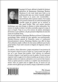 L'aromathérapie : Se soigner par les huiles essentielles