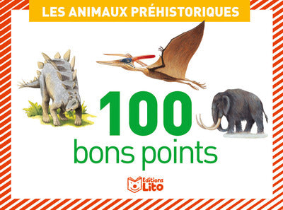 100 bons points anim. préhisto