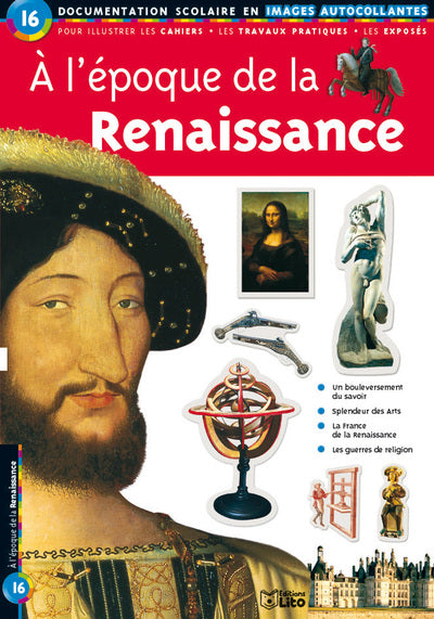 A l'epoque de la Renaissance