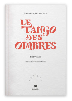 Le Tango des ombres