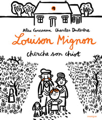 Louison Mignon cherche son chiot