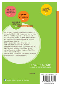 Comment (bien) rater ses vacances