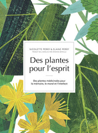 Des plantes pour l'esprit