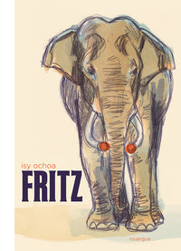 Fritz: les mémoires d'un éléphant