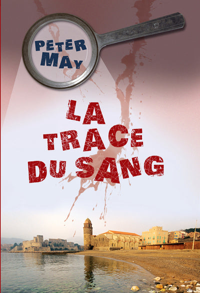La trace du sang