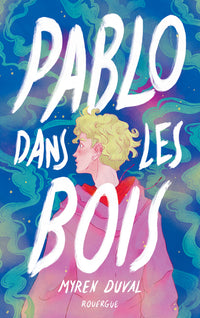 Pablo dans les bois