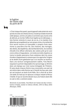 La fugitive de l'autre côté du pont de fil